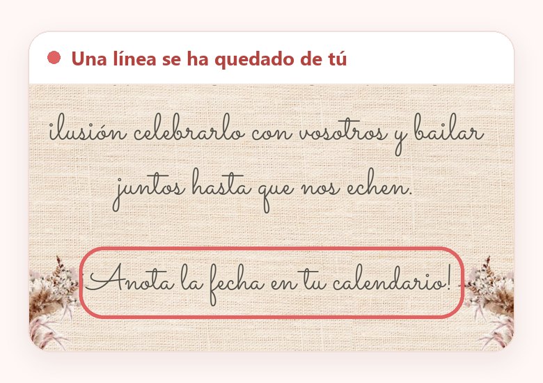 El final de la dedicatoria, que habla de vosotros, y debajo la línea de la fecha que trae el diseño, Anota la fecha en tu calendario, rodeada en coral porque se ha quedado de tú